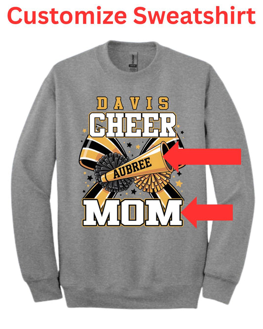 Davis Customizable Family Cheer Shirt Sweatshirt