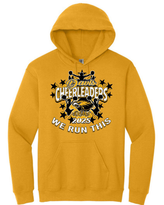 Davis Cheerleaders "We Run This" Hoodie